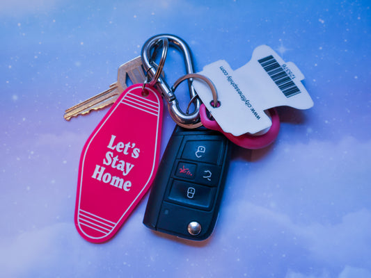 Let's Stay Home Keychain