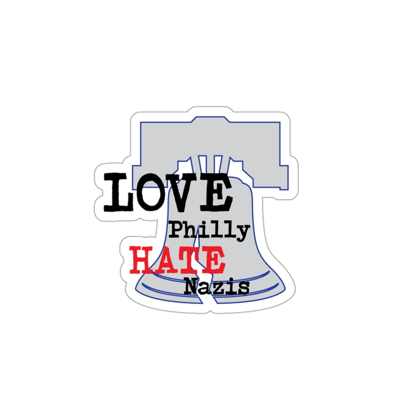 Love Philly, Hate N*zis - Waterproof Antihate Die-Cut Stickers