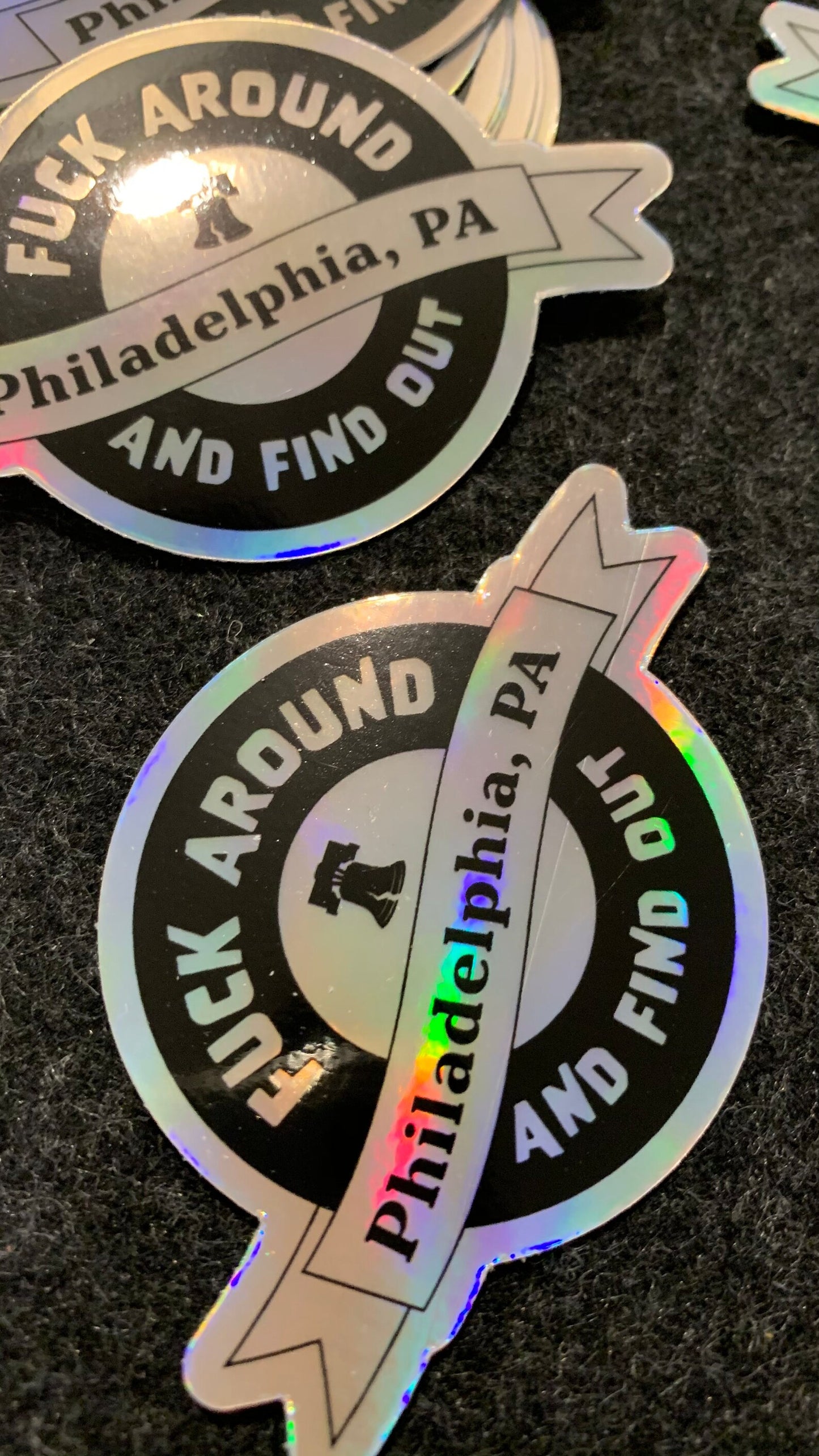 FAFO Philadelphia - F*ck Around and Find Out Holographic Sticker