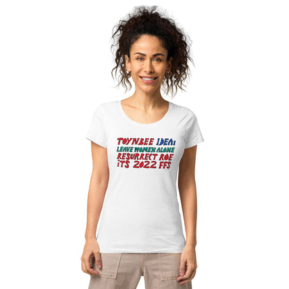 Women’s slim fit organic t-shirt - Toynbee Idea Leave Women Alone